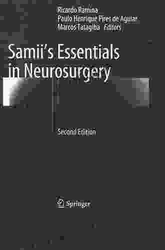 Samii S Essentials In Neurosurgery Kenneth Kee