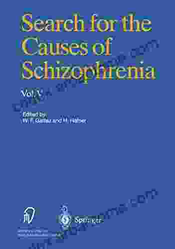 Search For The Causes Of Schizophrenia: Volume V