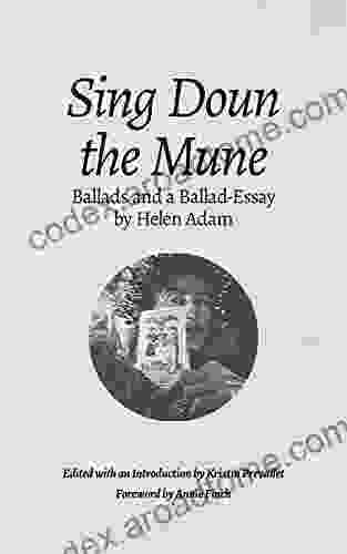 Sing Doun The Mune: Selected Ballads By Helen Adam