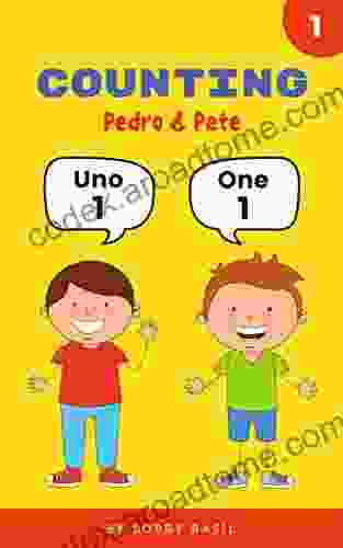 Counting Numbers: Spanish to English Counting Numeros en Ingles (Pedro Pete Spanish Kids 1)