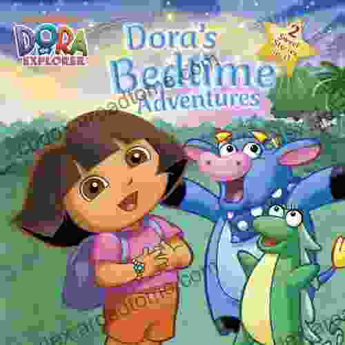 Dora S Bedtime Adventures (Dora The Explorer)