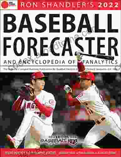 Ron Shandler S 2024 Baseball Forecaster: Encyclopedia Of Fanalytics