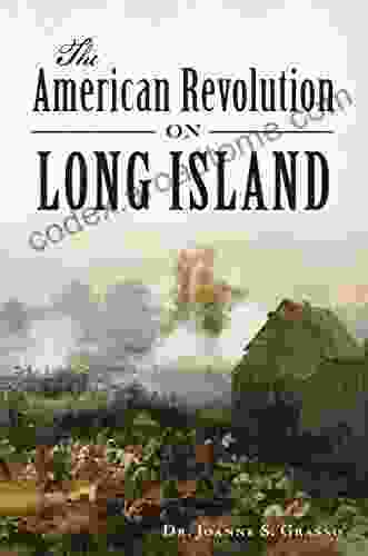 The American Revolution On Long Island (Military)