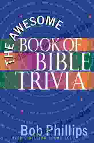 The Awesome Of Bible Trivia