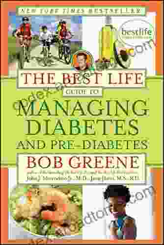 The Best Life Guide To Managing Diabetes And Pre Diabetes