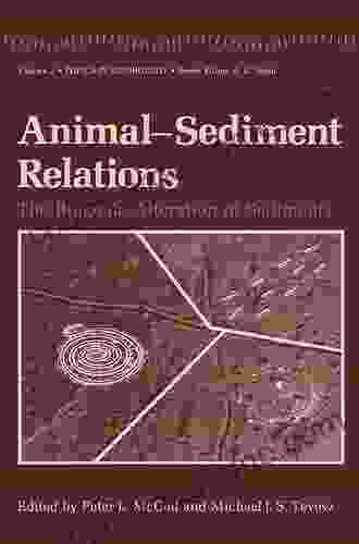 Animal Sediment Relations: The Biogenic Alteration Of Sediments (Topics In Geobiology 100)