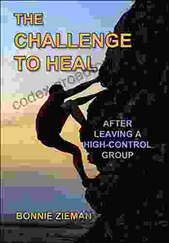 The Challenge to Heal: After Leaving a High Control Group