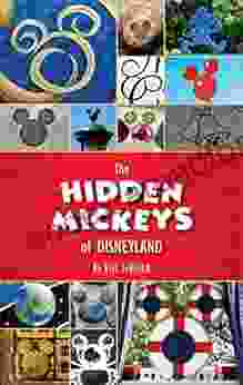 The Hidden Mickeys Of Disneyland