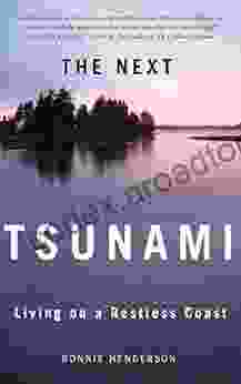 The Next Tsunami: Living On A Restless Coast