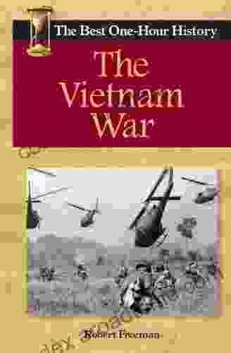 The Vietnam War: The Best One Hour History