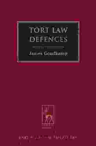 Tort Law Defences (Hart Studies In Private Law 8)