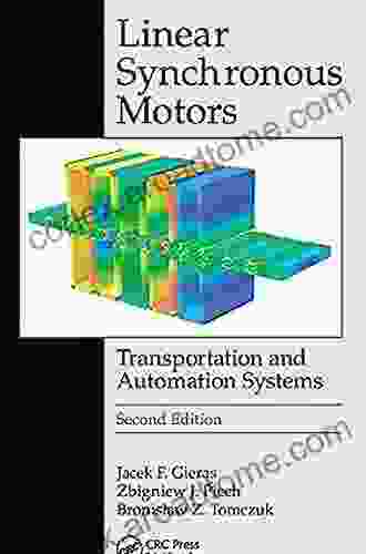 Linear Synchronous Motors: Transportation And Automation Systems Second Edition (Electric Power Engineering Series)