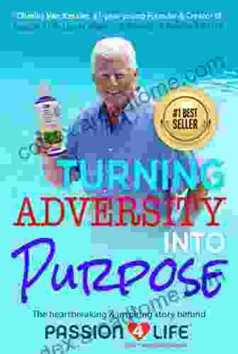 Turning Adversity Into Purpose: The Heartbreaking Inspiring Story Behind Passion 4 Life Liquid Vitamins Minerals