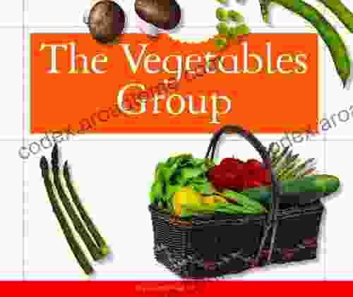 The Vegetables Group (Healthy Eating With MyPlate)