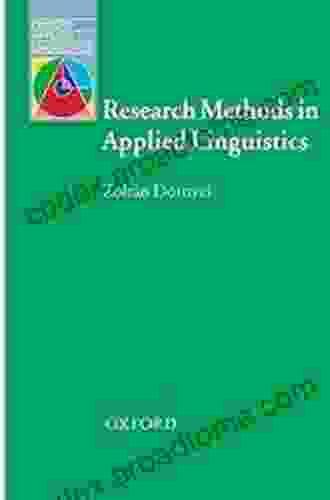 Research Methods In Applied Linguistics: A Practical Resource (Research Methods In Linguistics)