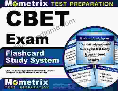 CBET Exam Flashcard Study System: CBET Test Practice Questions Review for the Certified Biomedical Equipment Technician Examination