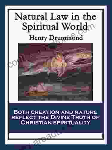 Natural Law in the Spiritual World: With linked Table of Contents