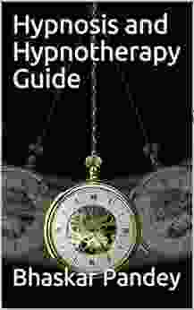 Hypnosis And Hypnotherapy Guide (neuroscience 4)