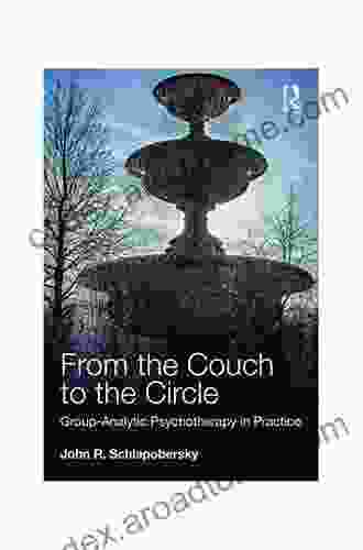 From The Couch To The Circle: Group Analytic Psychotherapy In Practice