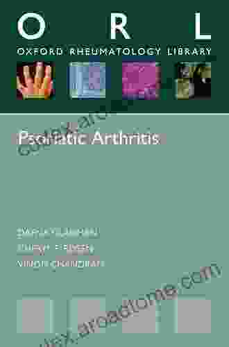 Psoriatic Arthritis (Oxford Rheumatology Library)