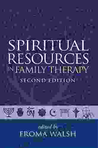 Spiritual Resources in Family Therapy Second Edition