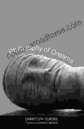 Philosophy Of Dreams Brian Roet