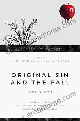 Original Sin And The Fall: Five Views (Spectrum Multiview Series)