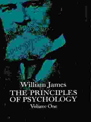 The Principles Of Psychology Vol 1 (Dover On Biology Psychology And Medicine)