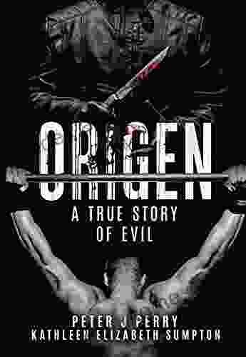 Origen: A True Story Of Evil