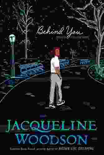 Behind You Jacqueline Woodson