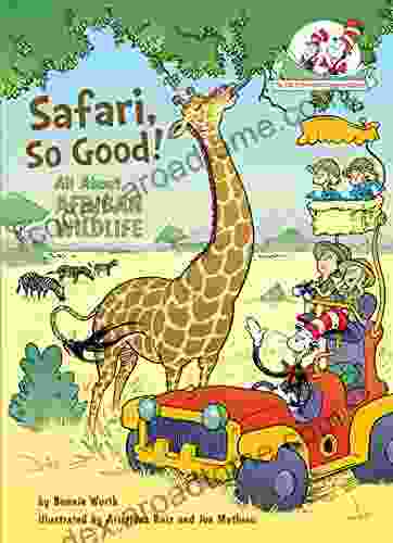 Safari So Good : All About African Wildlife (Cat In The Hat S Learning Library)