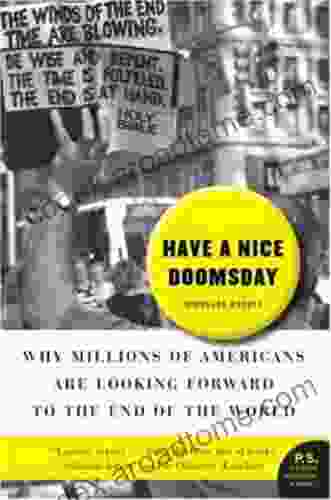 Have A Nice Doomsday: Why Millions Of Americans Are Looking