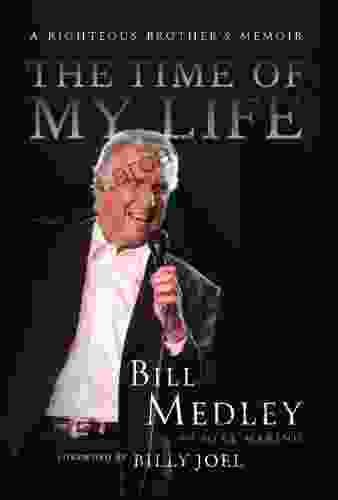 The Time Of My Life: A Righteous Brother S Memoir